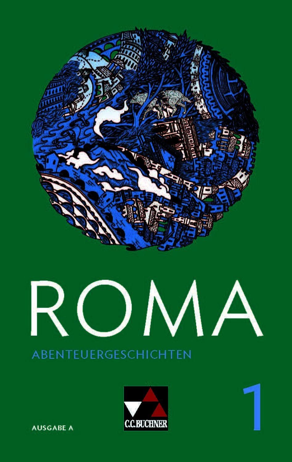 Roma A / ROMA A Abenteuergeschichten 1 / Frank Schwieger, Zu den Lektionen 3-12