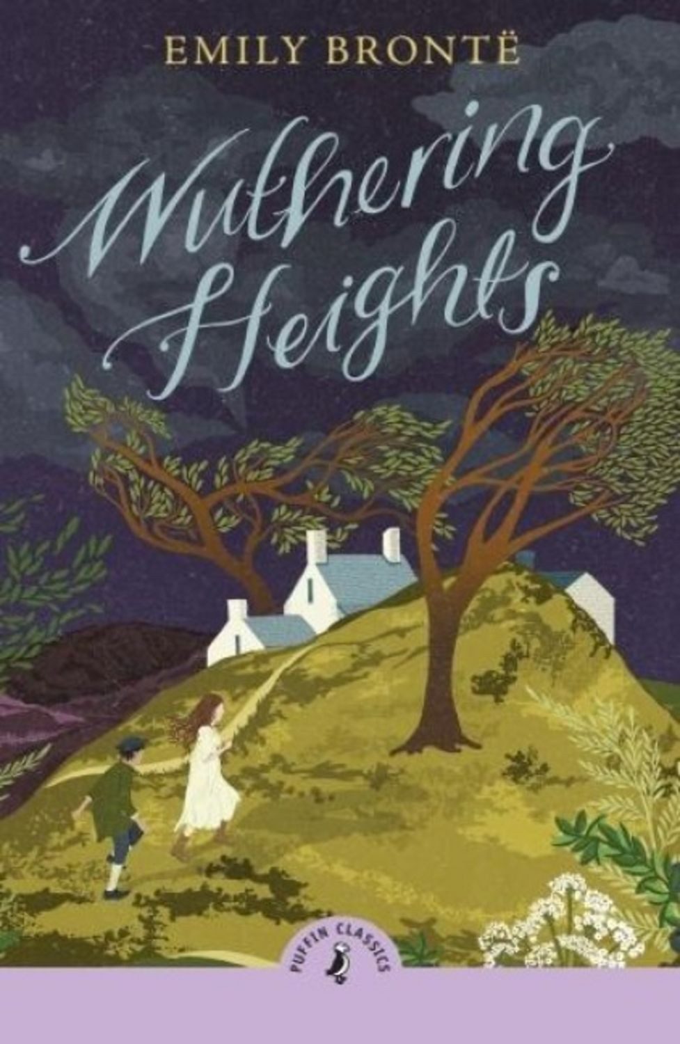 Wuthering Heights / Emily Bronte