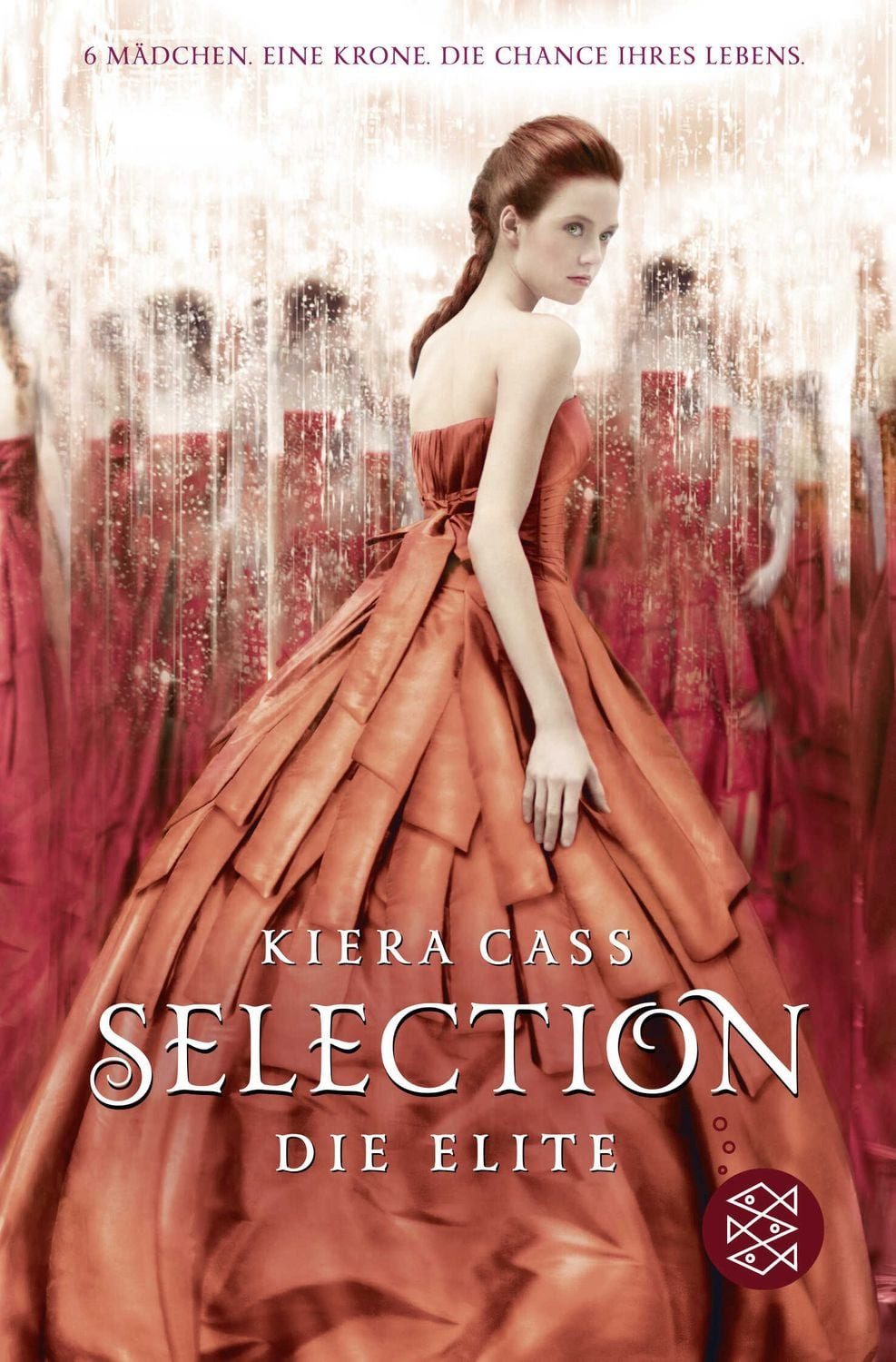 Die Elite / Selection Band 2 / Kiera Cass, Band 2 der Romantasy-Reihe voller Intrigen, Glamour und eine starke Heldin
