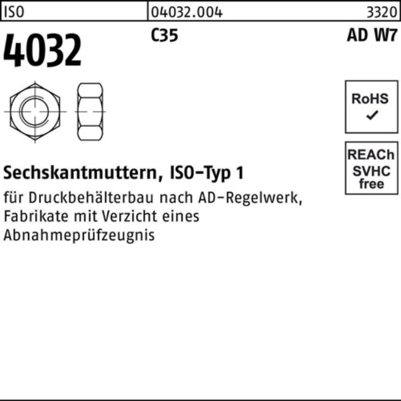 Bufab Muttern 100er Pack Sechskantmutter ISO 4032 M33 1.0501 (C35) AD W7 10 Stück I