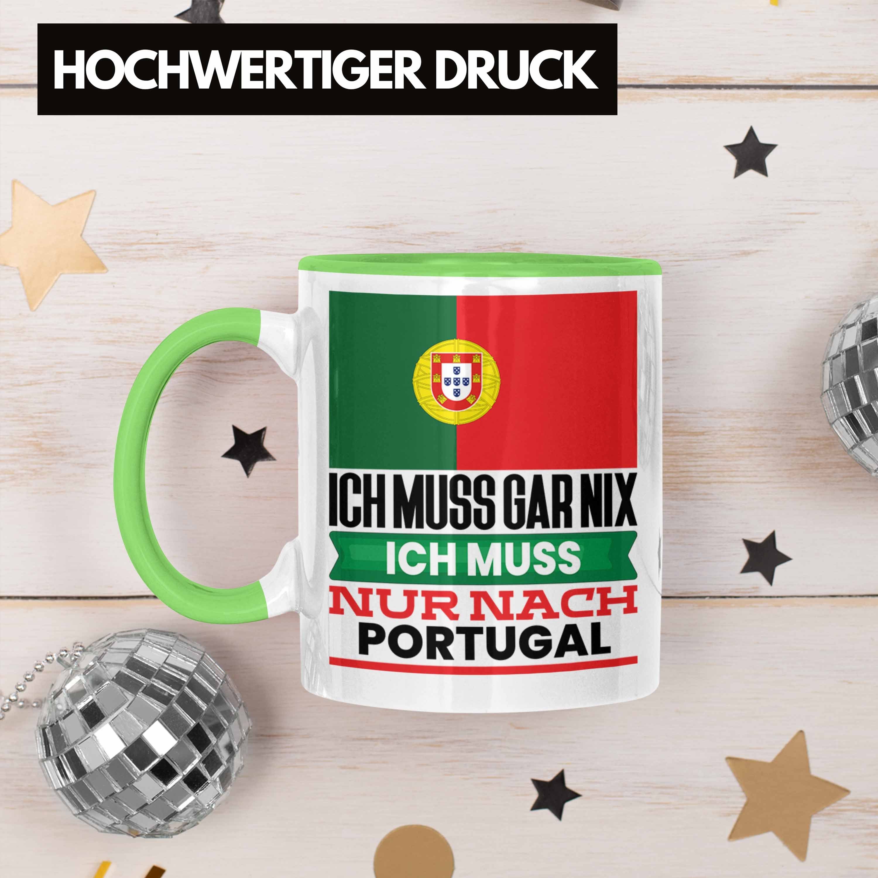 Geburtstag Portugal Urlaub Geschenkidee Portugiesen Grün Trendation Tasse für Tasse Geschenk