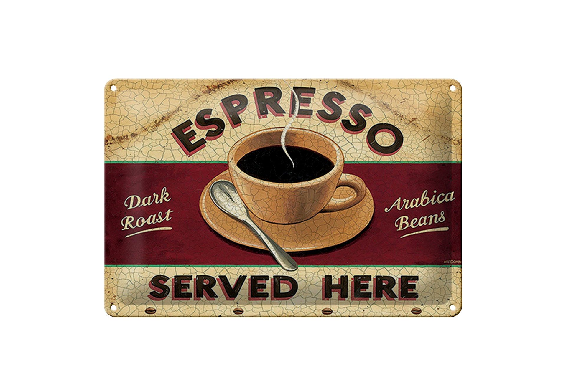 Metallschild Schild Blech 30x20cm - Made in Germany - Spruch Espresso served here d