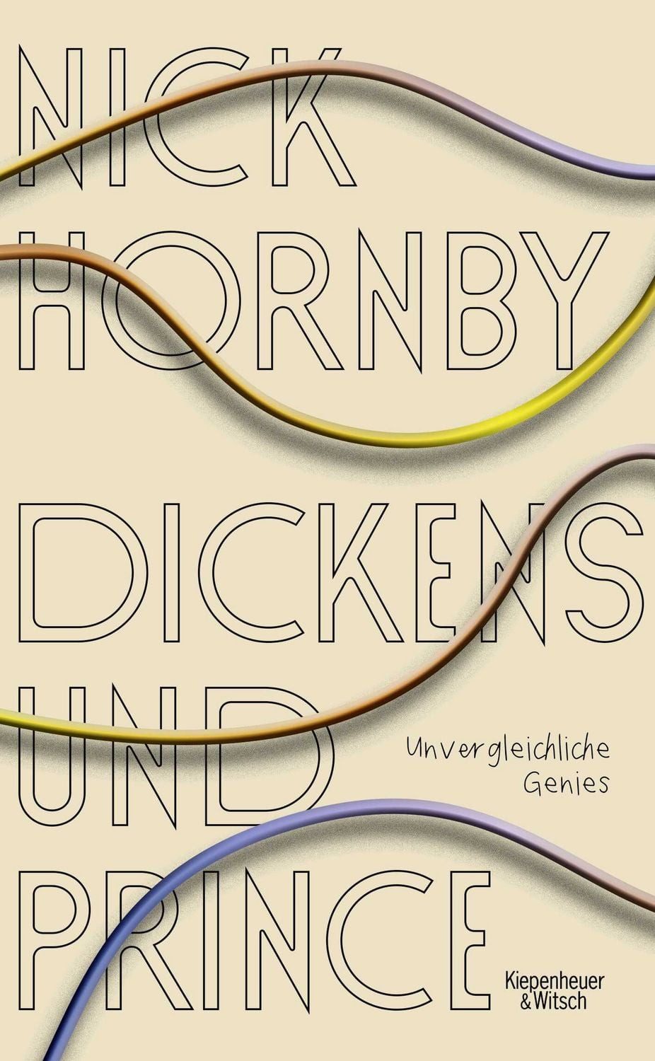 Dickens und Prince / Nick Hornby, Unvergleichliche Genies