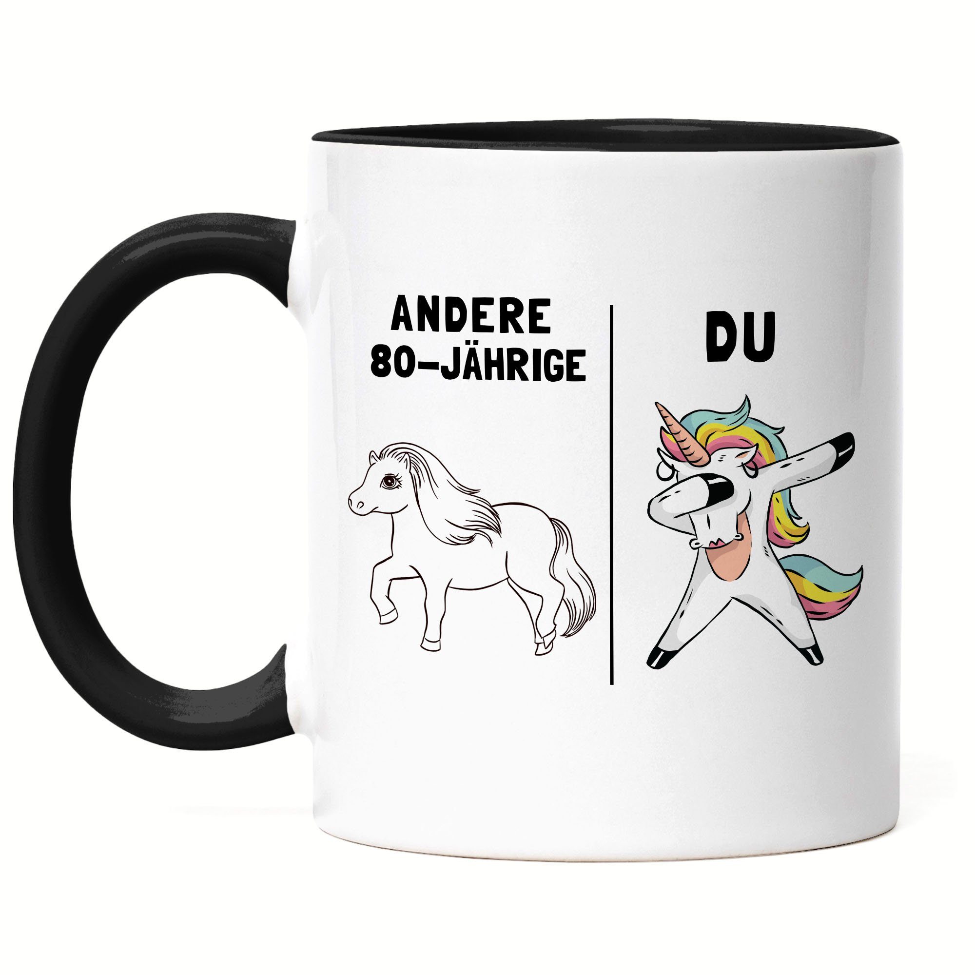 Hey!Print Tasse 80. Geburtstag Tasse mit Spruch Frauen Lustig Einhorn