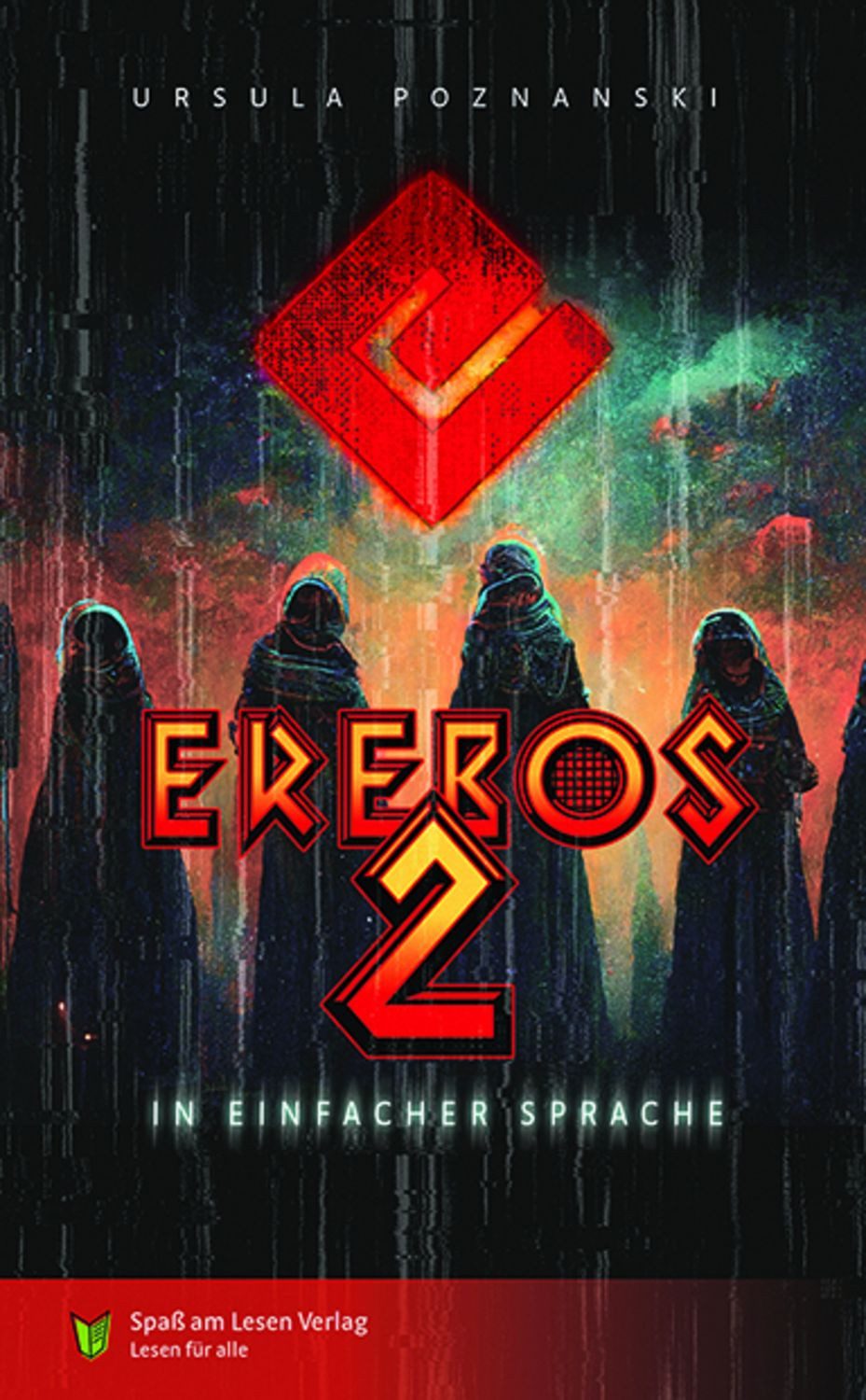 Erebos 2 / Ursula Poznanski, in Einfacher Sprache