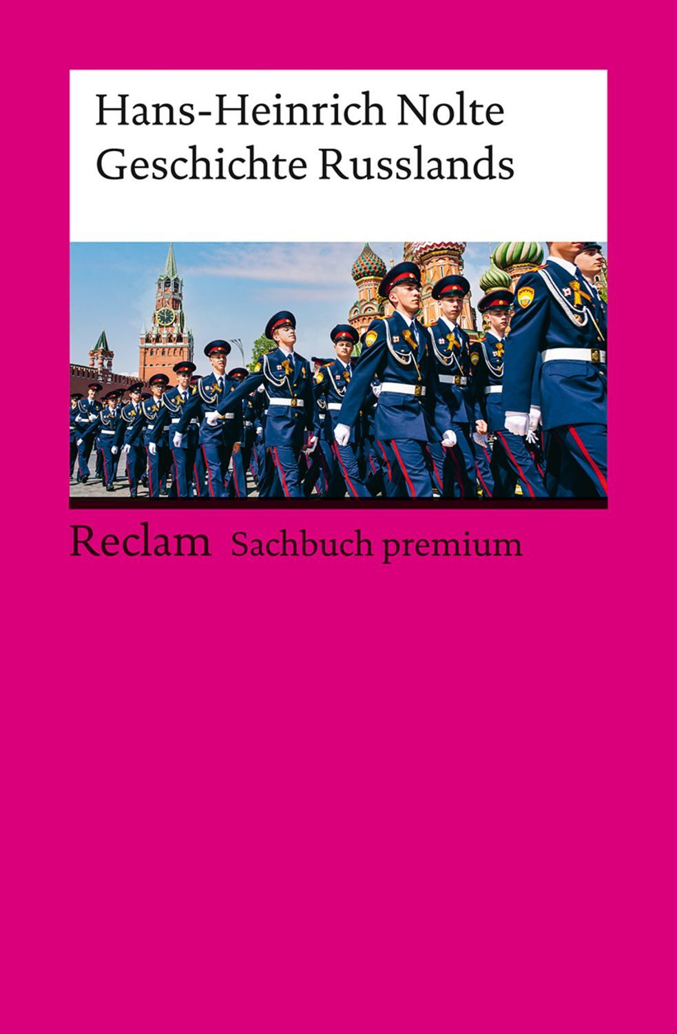 Geschichte Russlands / Hans-Heinrich Nolte