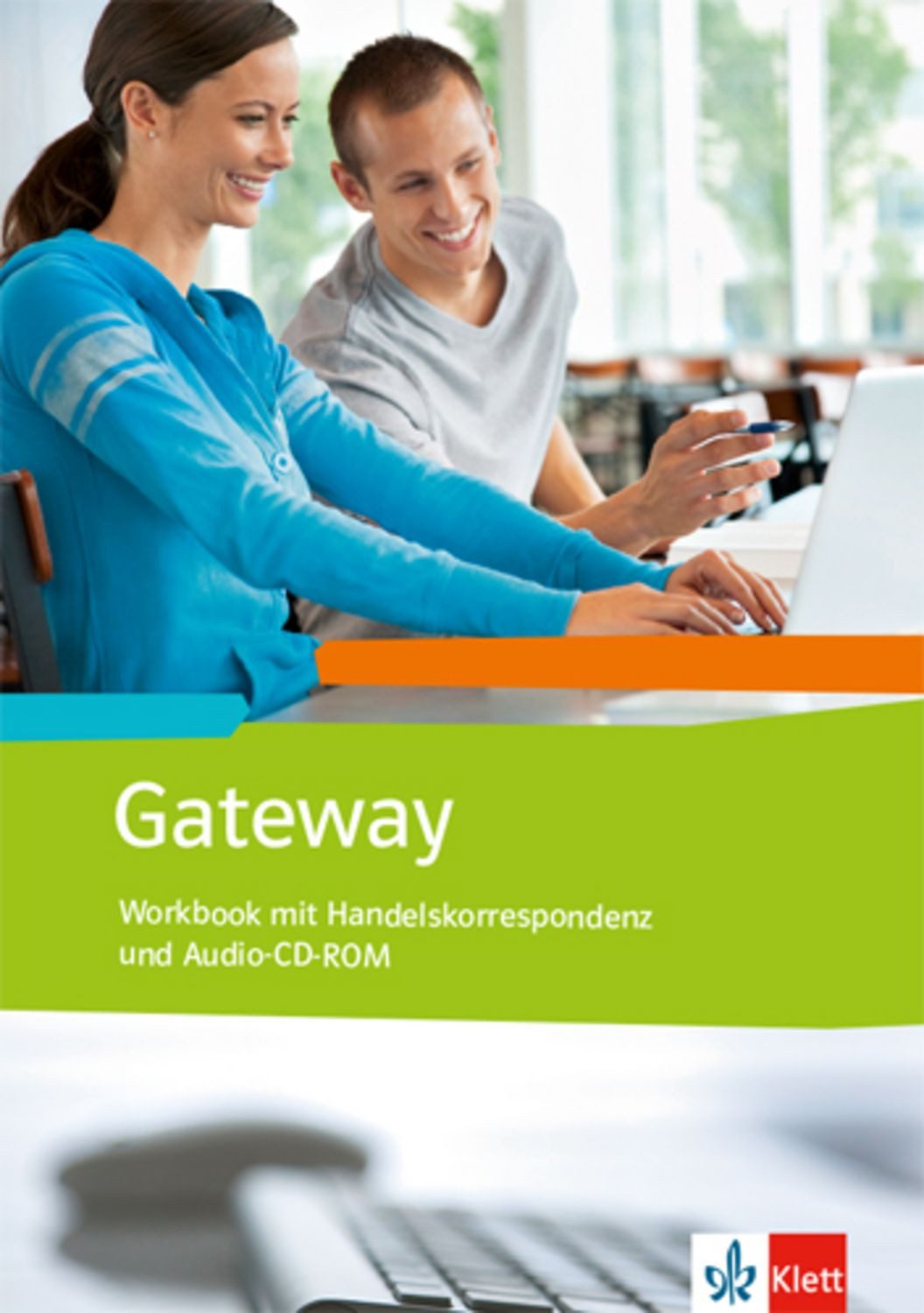 Gateway. Englisch für berufliche Schulen / diverse
