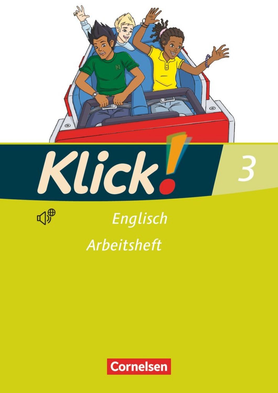Klick! Englisch - Ausgabe 2008 - Band 3: 7. Schuljahr / Susanne Baumgartner, Maria Willner, Brigitta Strube