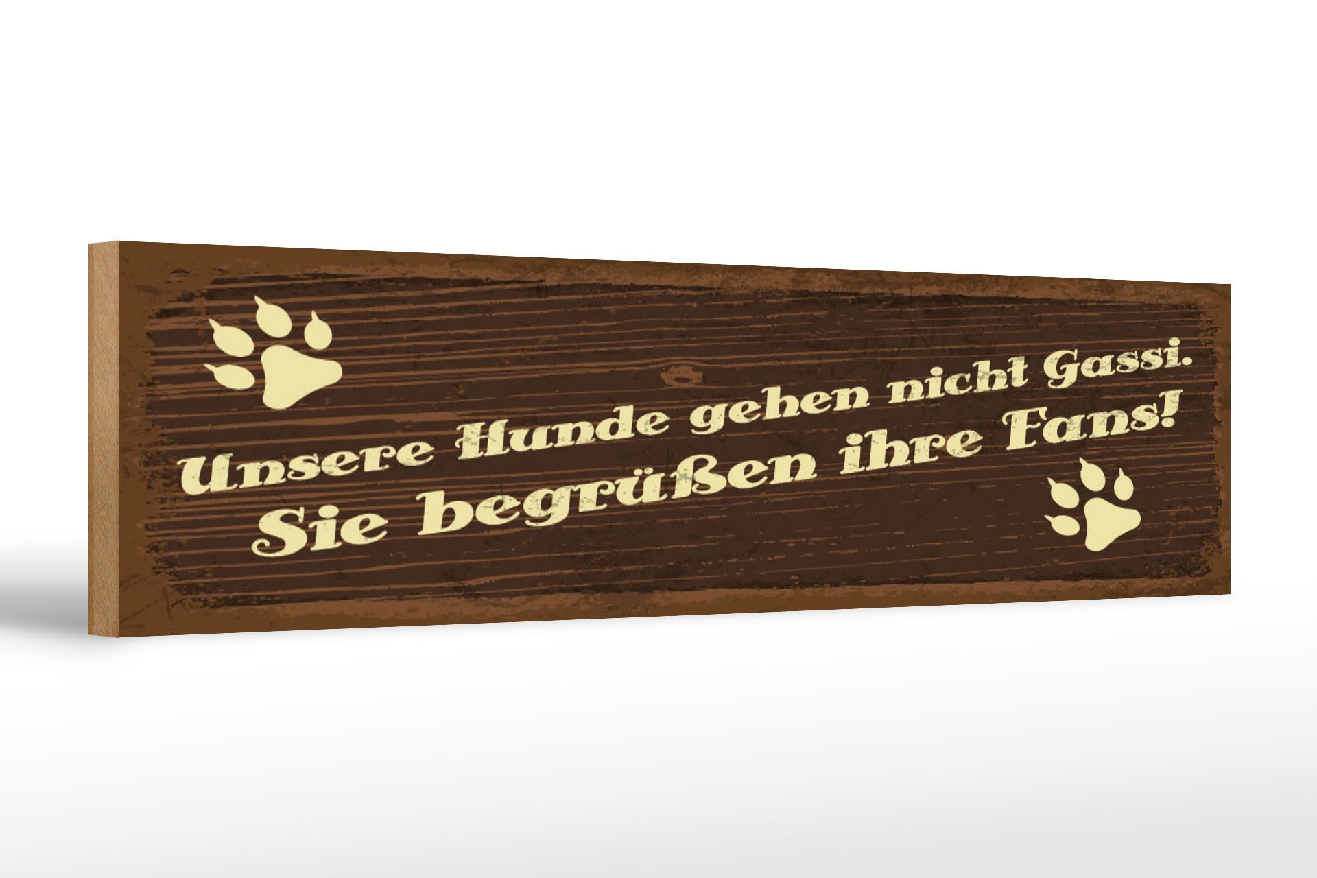 Femer GmbH Holzbild Spruch 46x10 cm Unsere Hunde Gassi Fans, (1 St), Glatte Holzfaserplatte (MDF), vorn beschichtet