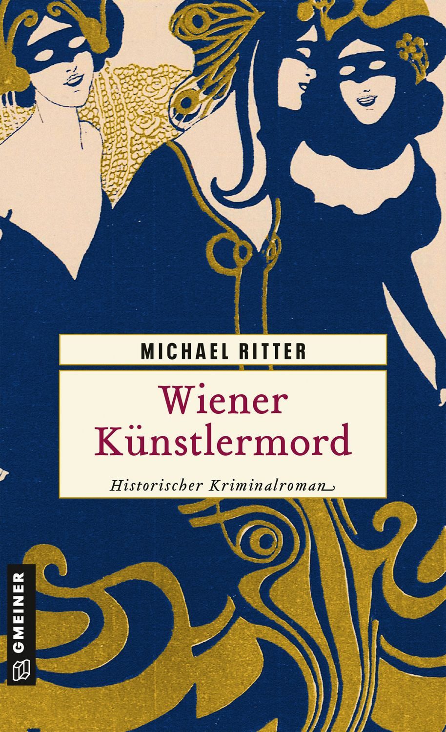Wiener Künstlermord / Michael Ritter