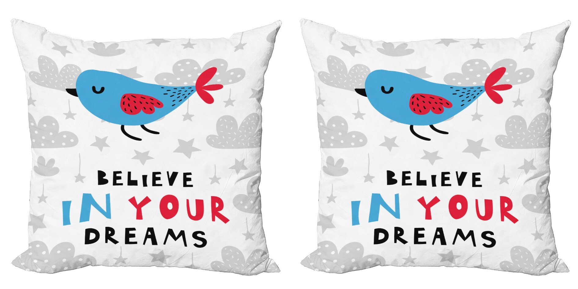 (2 Stück), Kissenbezüge Zitat Sie Glauben Vogel Ihre Accent Modern Träume Doppelseitiger an Abakuhaus Digitaldruck,
