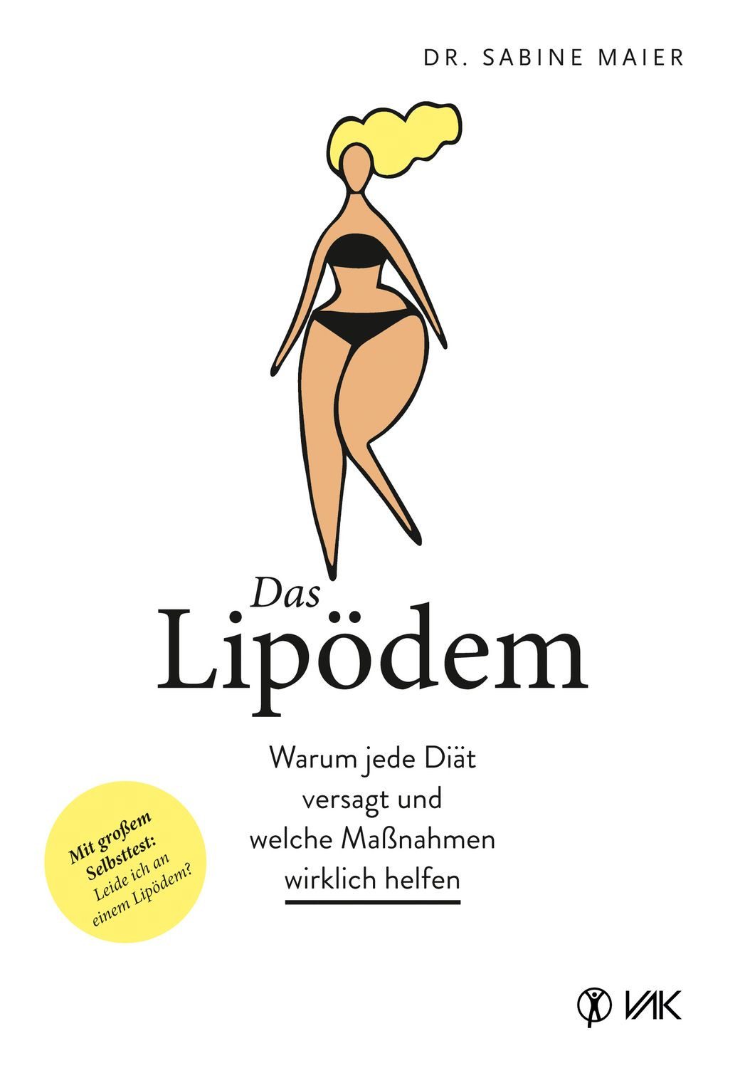 Das Lipödem / Sabine Maier
