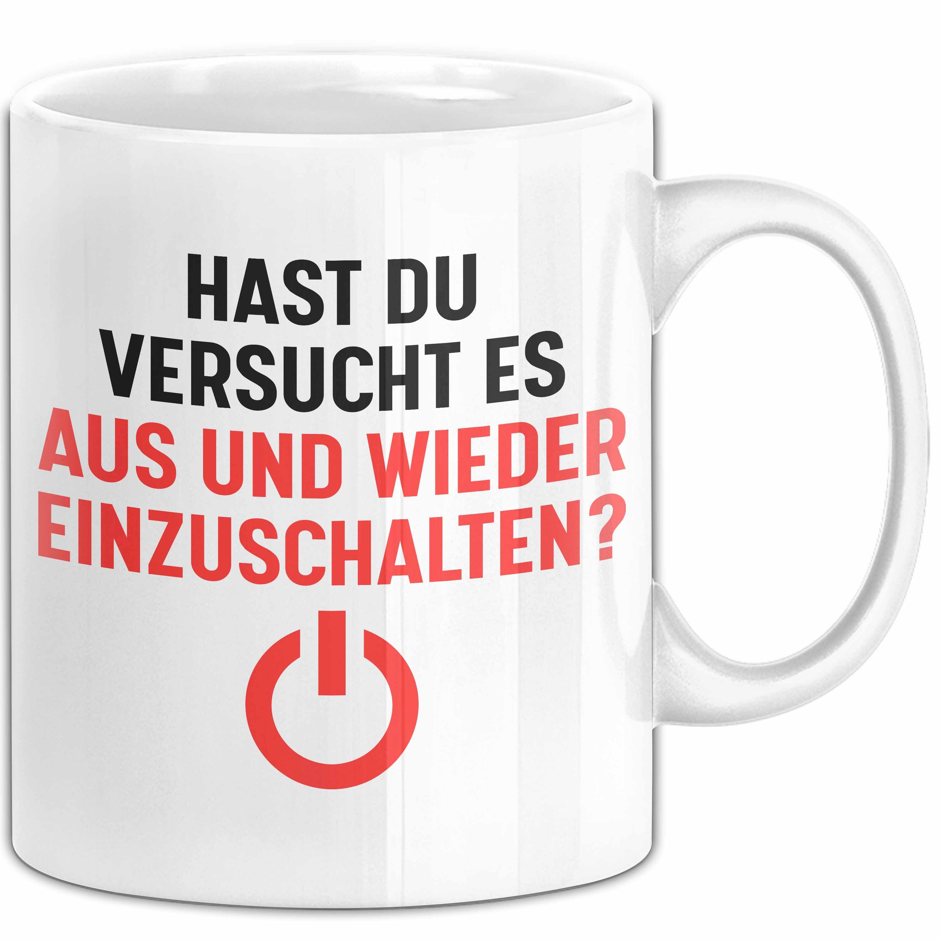 Tasse Aus Einschalten IT Techniker Tasse Geschenk Itler Nerd