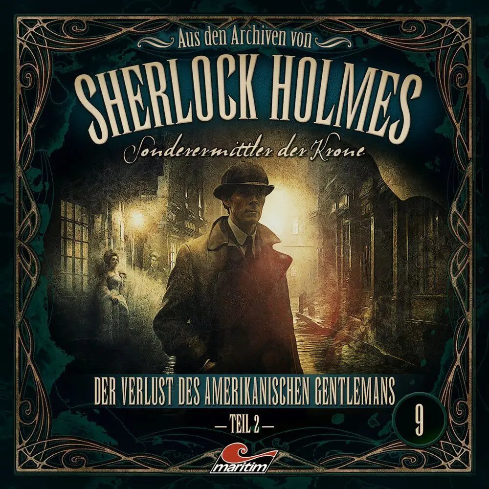 Hörspiel Aus den Archiven von Sherlock Holmes - Sonderermittler der Krone -...