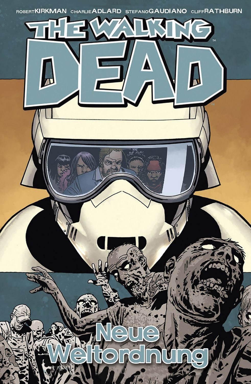 Comic The Walking Dead 30 Neue Weltordnung Robert Kirkman