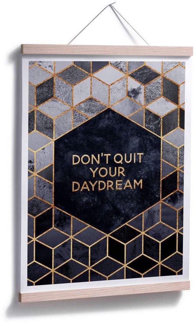 (1 Don´t Schriftzug Daydream, Poster Wall-Art St) Quit