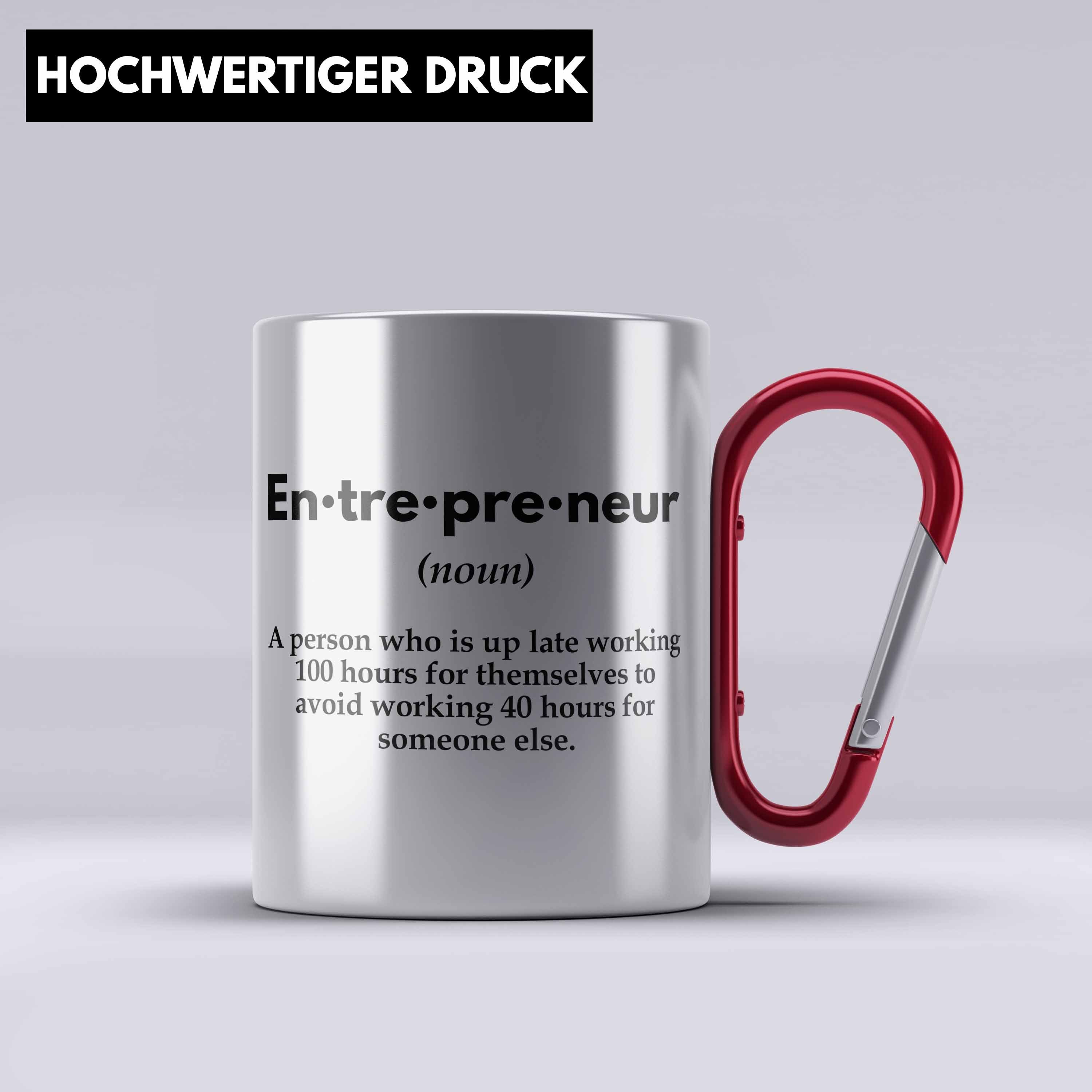 Entrepreneurship Entrepreneur Spruch Tasse Geschenk Rot Edelstahl Thermotasse Motivati Trendation