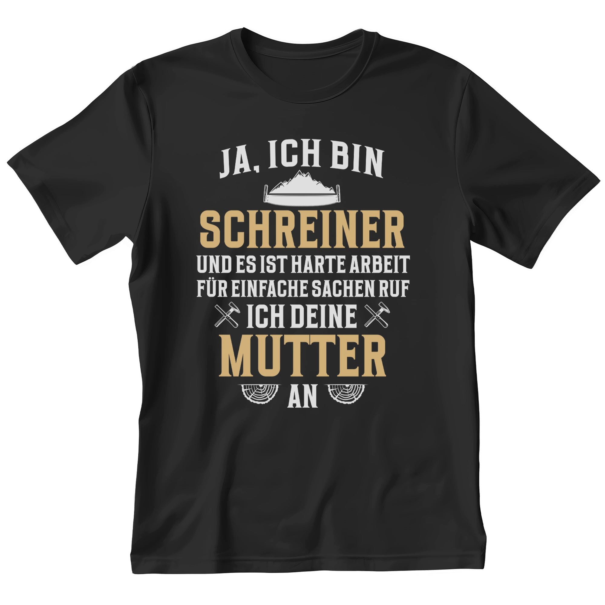T-Shirt Schreiner Geschenk Männer Spruch Beruf Abschluss