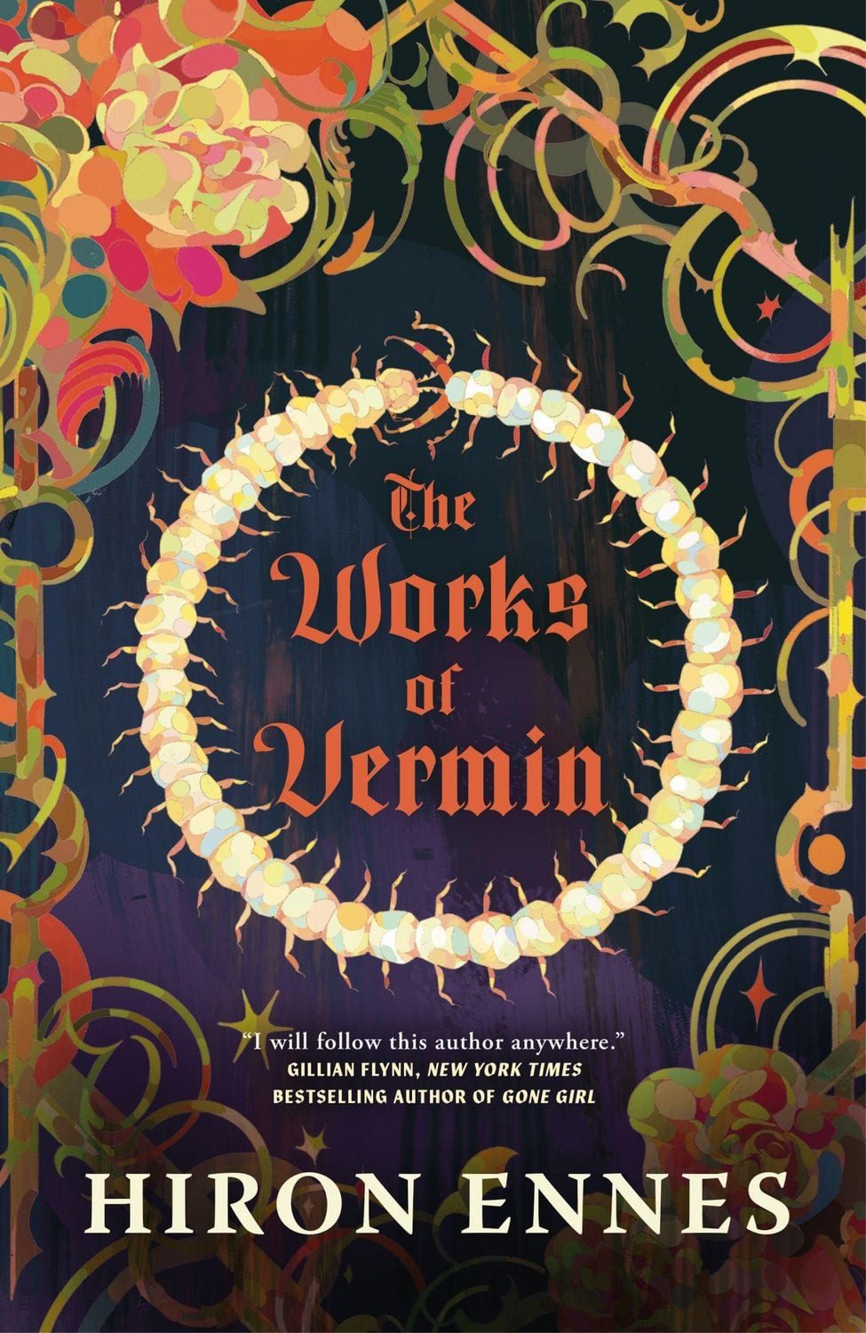 The Works of Vermin / Hiron Ennes
