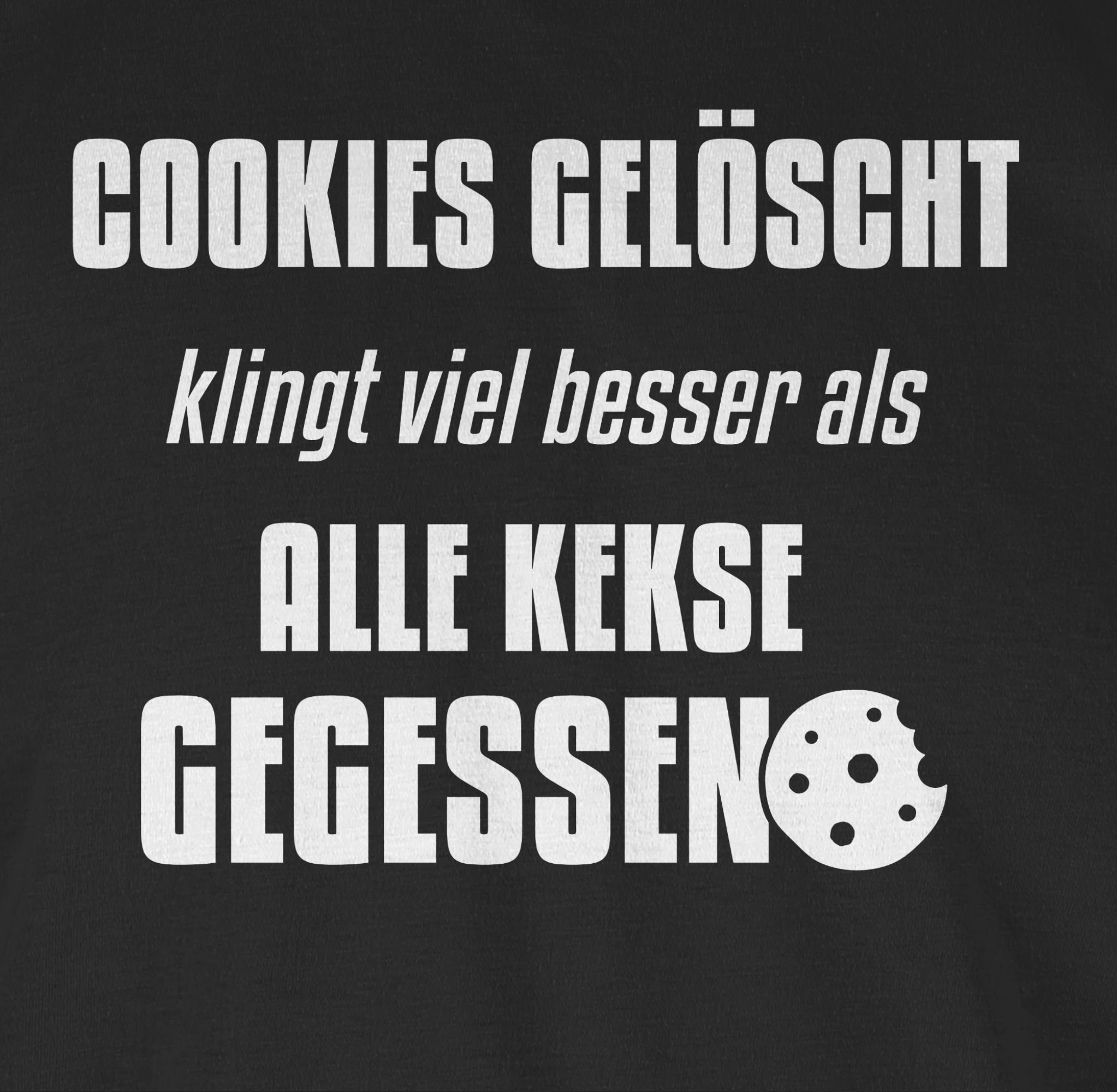 gelöscht Shirtracer Cookies Nerd Schwarz Geschenke 1 T-Shirt