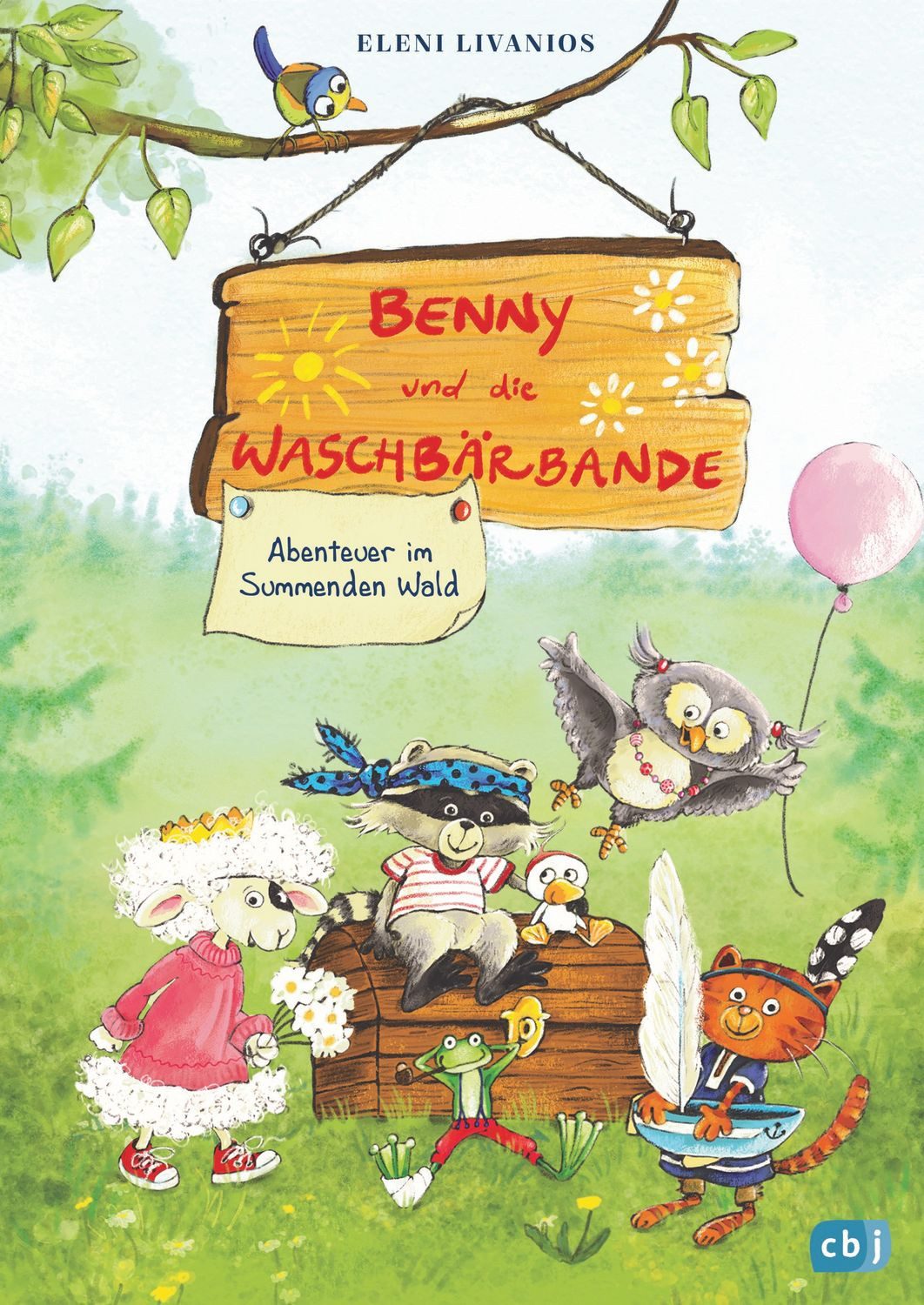 Benny und die Waschbärbande - Abenteuer im Summenden Wald / Eleni Livanios