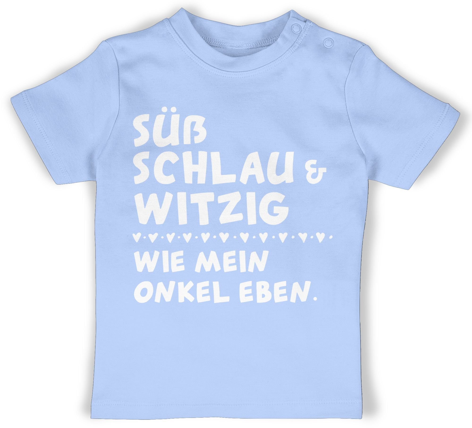 Shirtracer T-Shirt Süß schlau und witzig - wie mein Onkel eben - Weiß Sprüche Baby 3 Babyblau