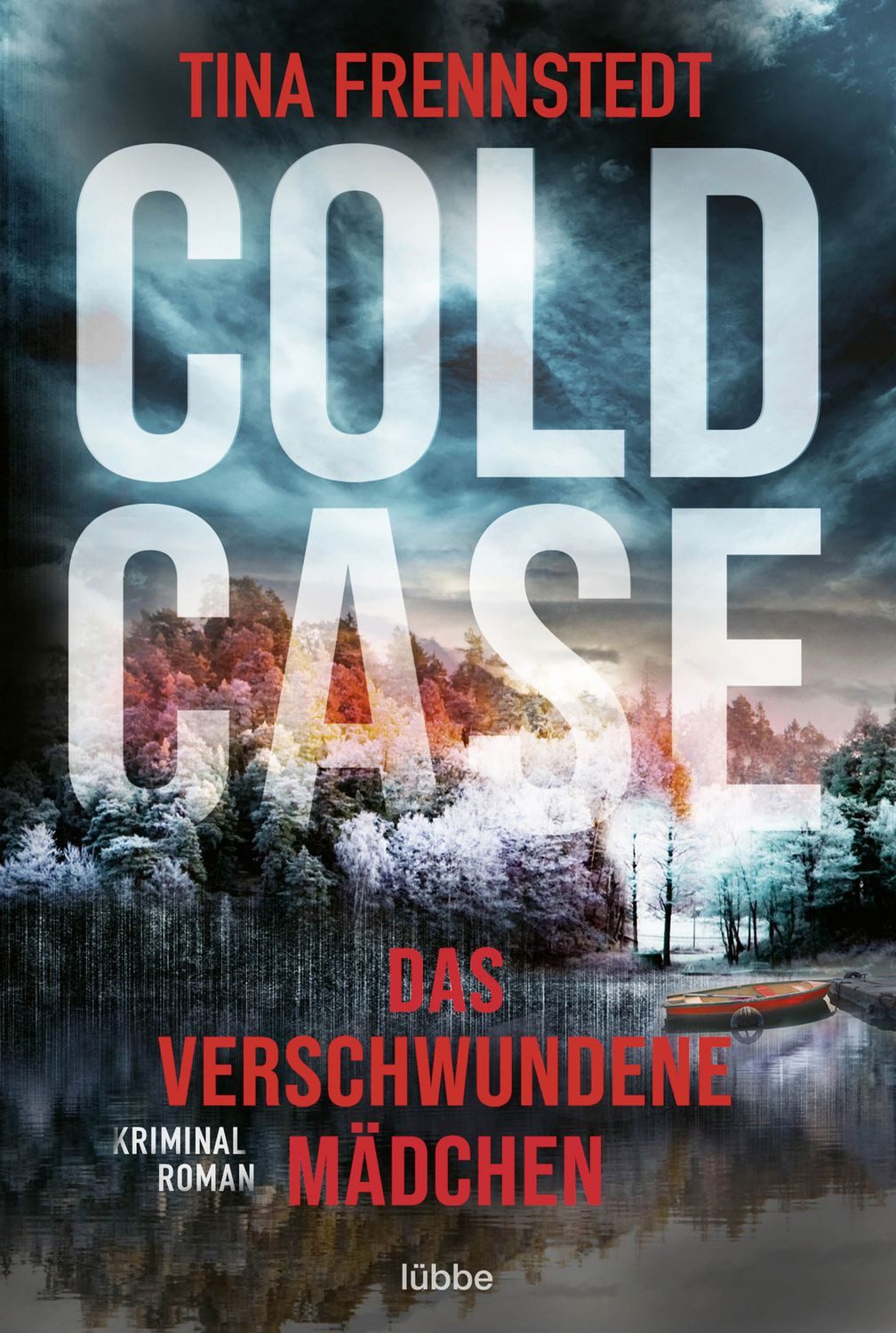 Cold Case - Das verschwundene Mädchen / Tina Frennstedt