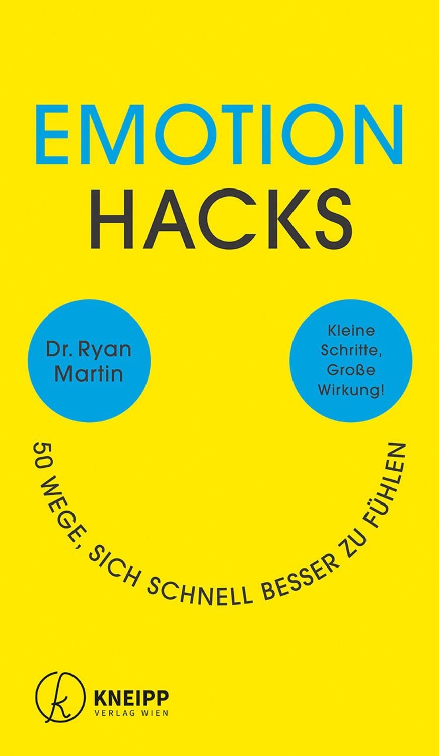 Emotion Hacks / Ryan Martin