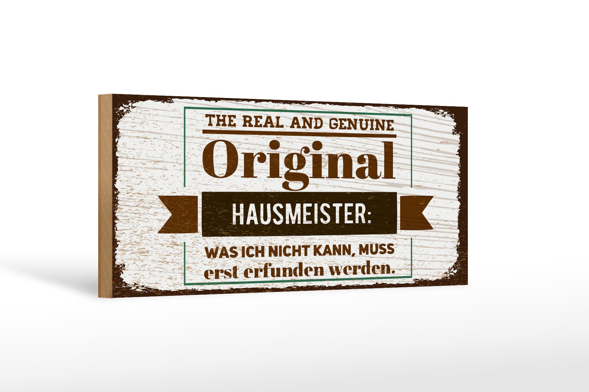 Femer GmbH Holzbild Hinweis 27x10 cm Original Hausmeister, (1 St), Glatte Holzfaserplatte (MDF), vorn beschichtet