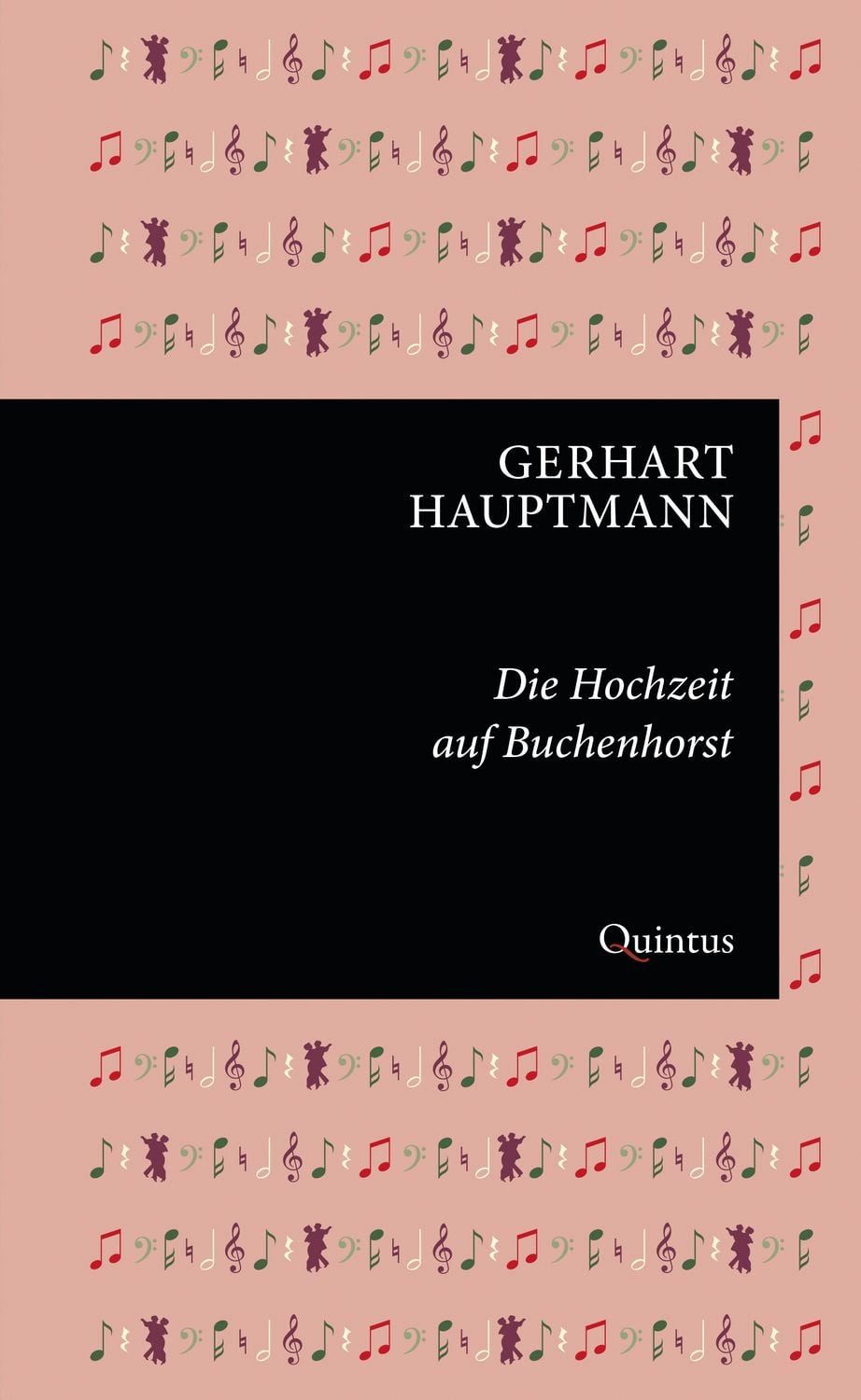 Die Hochzeit auf Buchenhorst / Gerhart Hauptmann