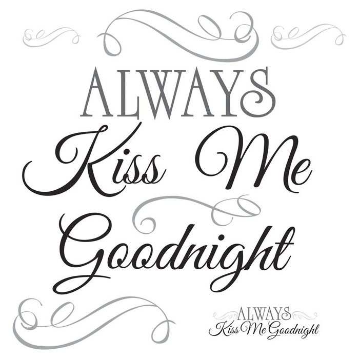 RoomMates Wandsticker Always Kiss Me Goodnight