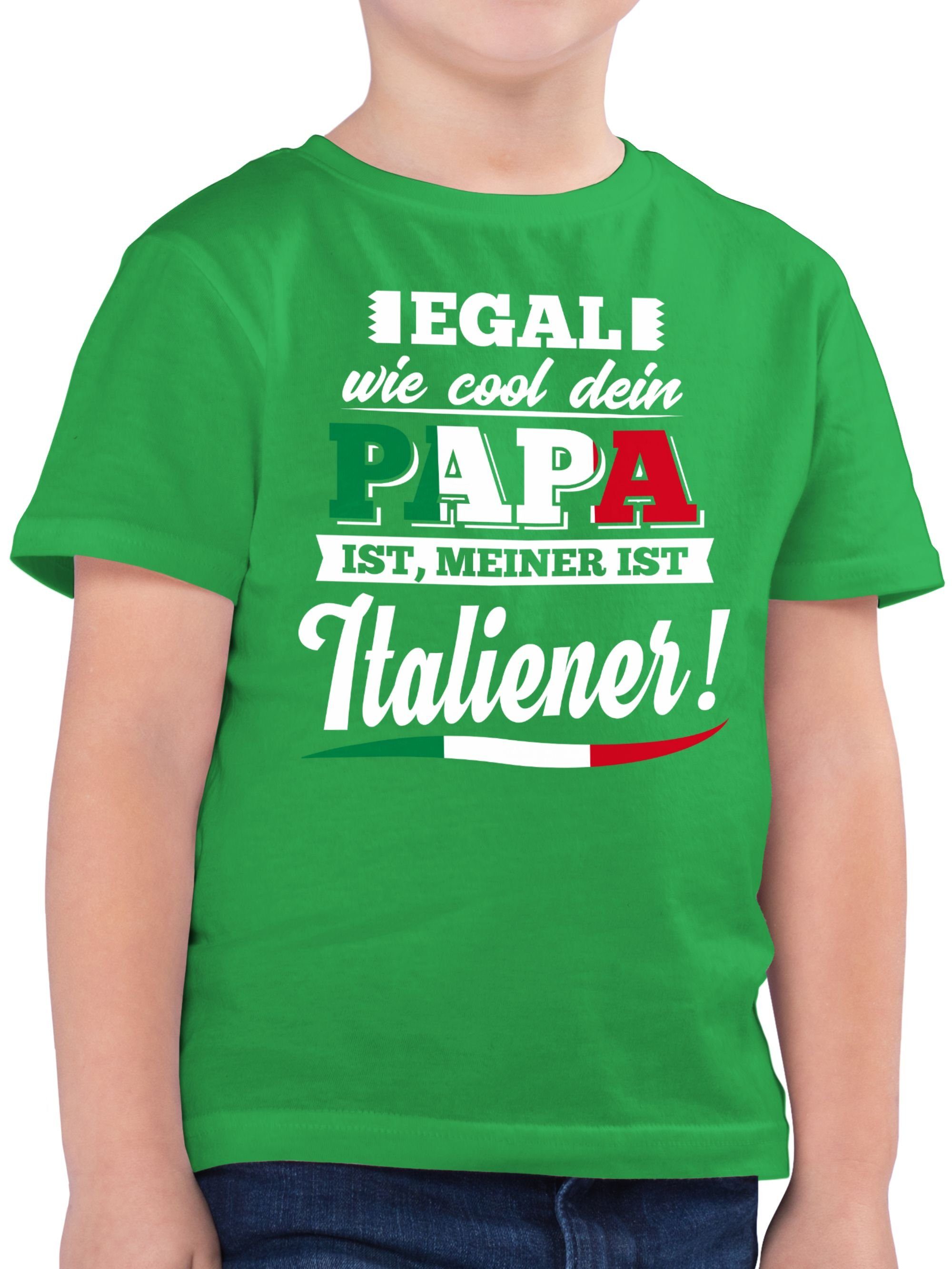Shirtracer T-Shirt Egal wie Cool dein Papa meiner ist Italiener Statement Sprüche Kinder 3 Grün