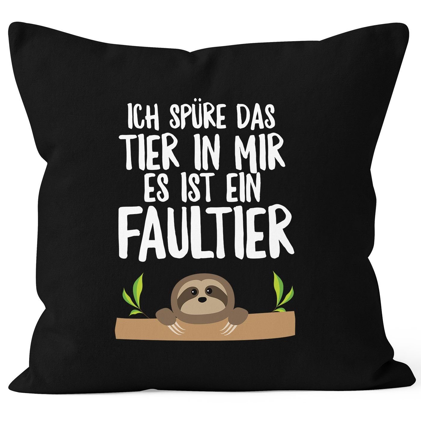 MoonWorks Dekokissen Faultier Kissen-Bezug Ich spüre das Tier in mir, es ist ein Faultier Kissen-Hülle Deko-Kissen 40x40 Baumwolle MoonWorks® schwarz