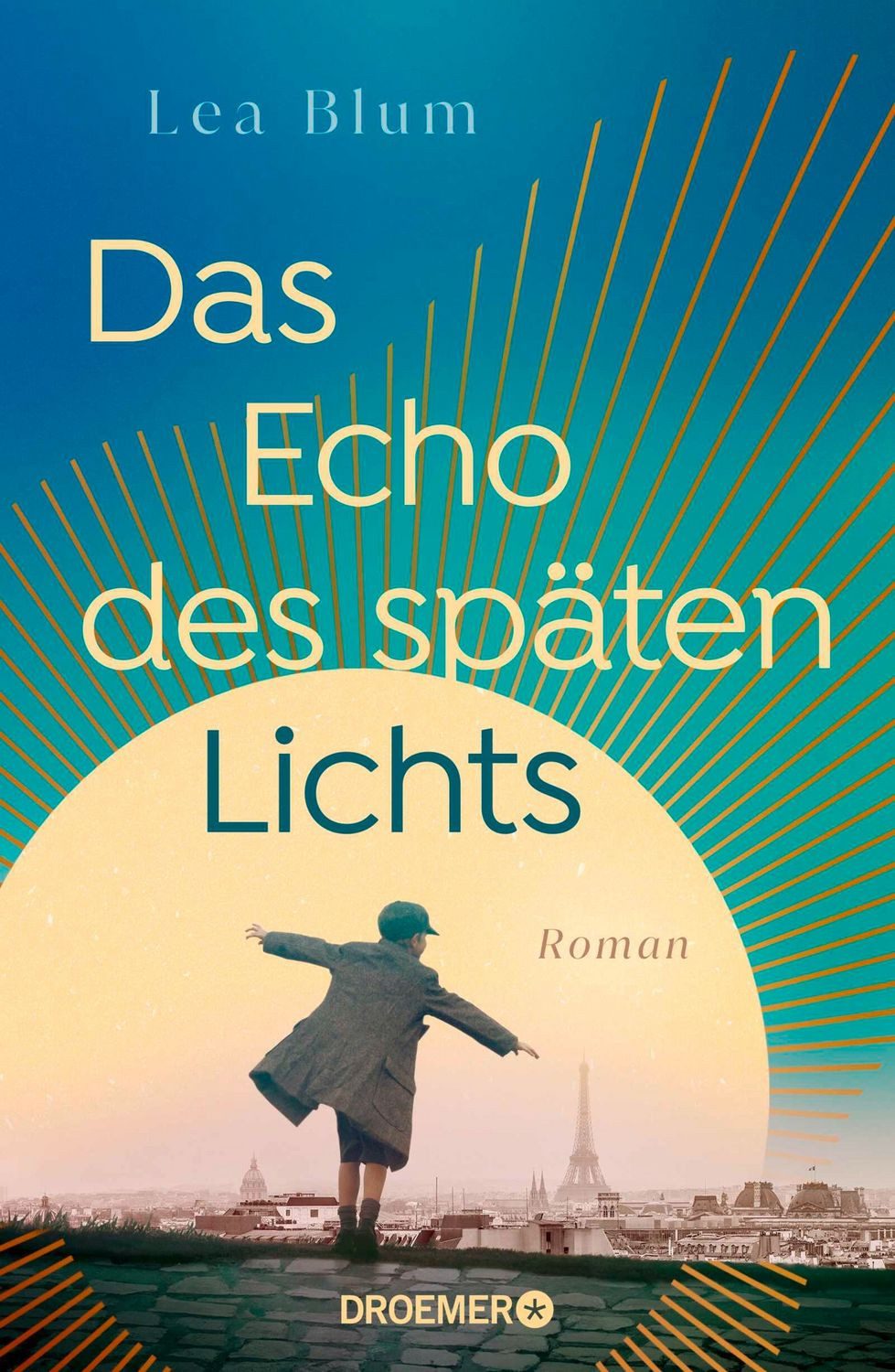 Das Echo des späten Lichts / Lea Blum