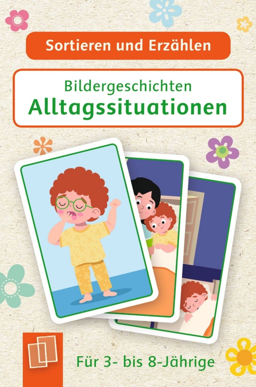 Bildergeschichten – Alltagssituationen / Redaktionsteam Verlag an der Ruhr, Für 3- bis 8-Jährige – Neuausgabe