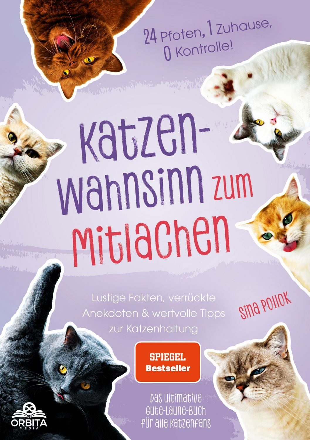 Katzen-Wahnsinn zum Mitlachen / Sina Pollok