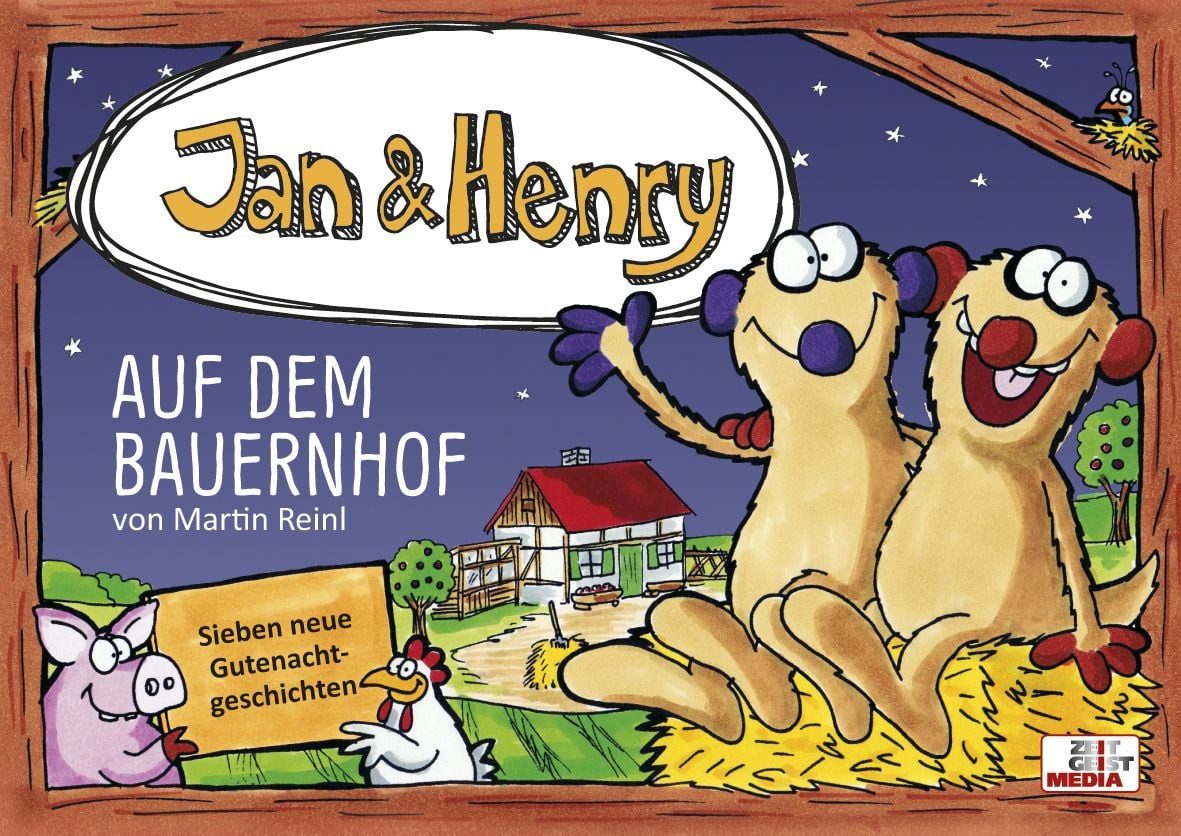 Jan & Henry auf dem Bauernhof / Martin Reinl, Sieben neue Gutenachtgeschichten