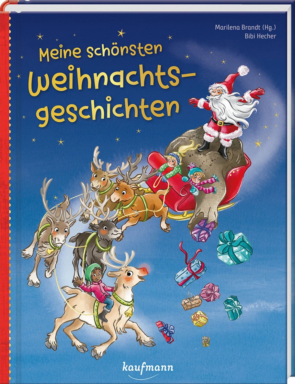 Meine schönsten Weihnachtsgeschichten Ein Vorlesebuch zu Weihnachten f / diverse