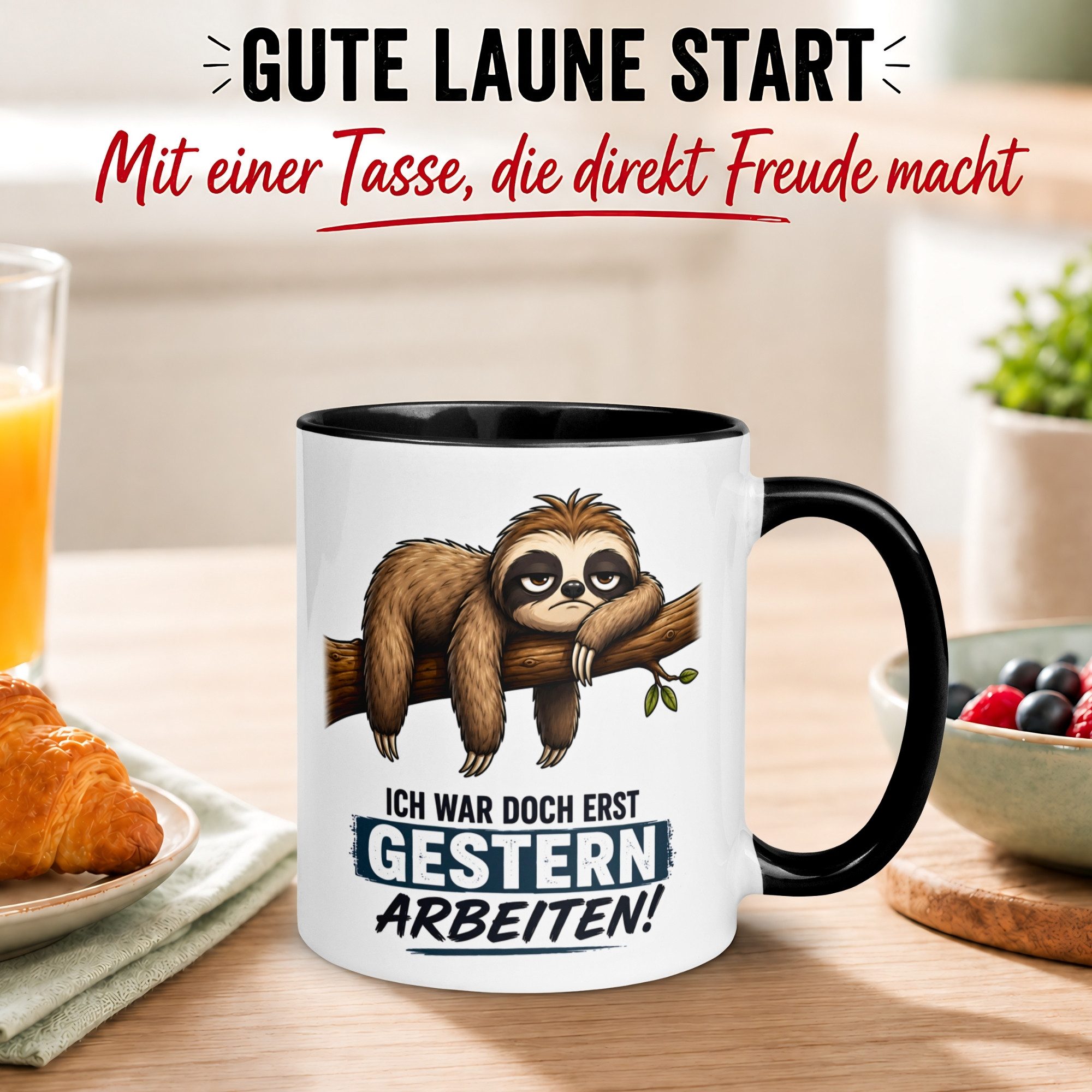 Momentals Tasse Faultier – Ich war doch erst gestern arbeiten – Geschenk Morgenmuffel, Gratis Versand · Links-&Rechtshänder · Spülmaschinenfest
