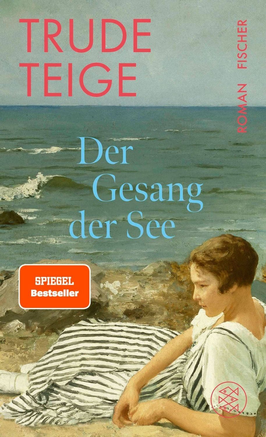 Der Gesang der See / Trude Teige