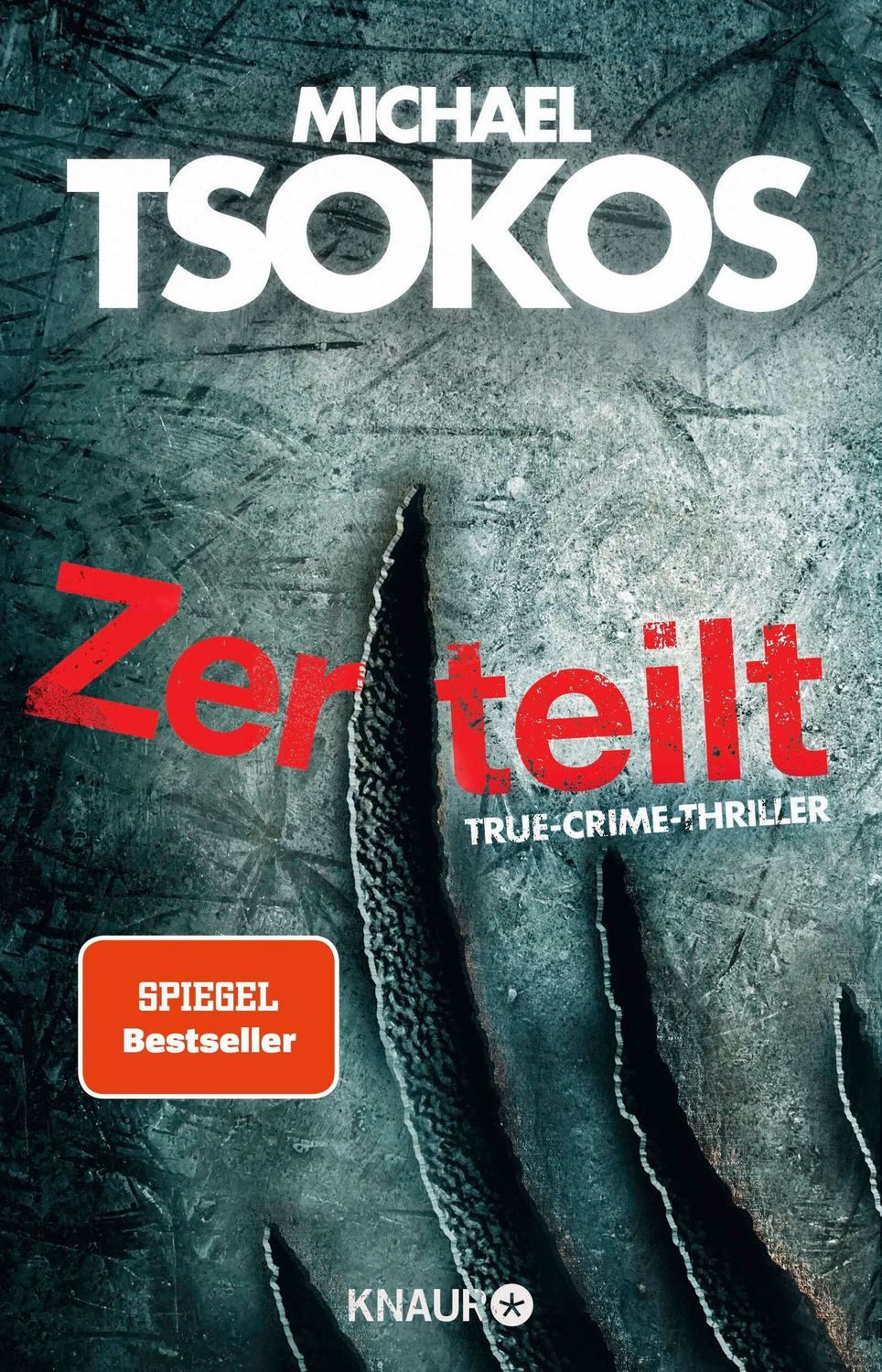 Zerteilt / Michael Tsokos, SPIEGEL-Bestseller