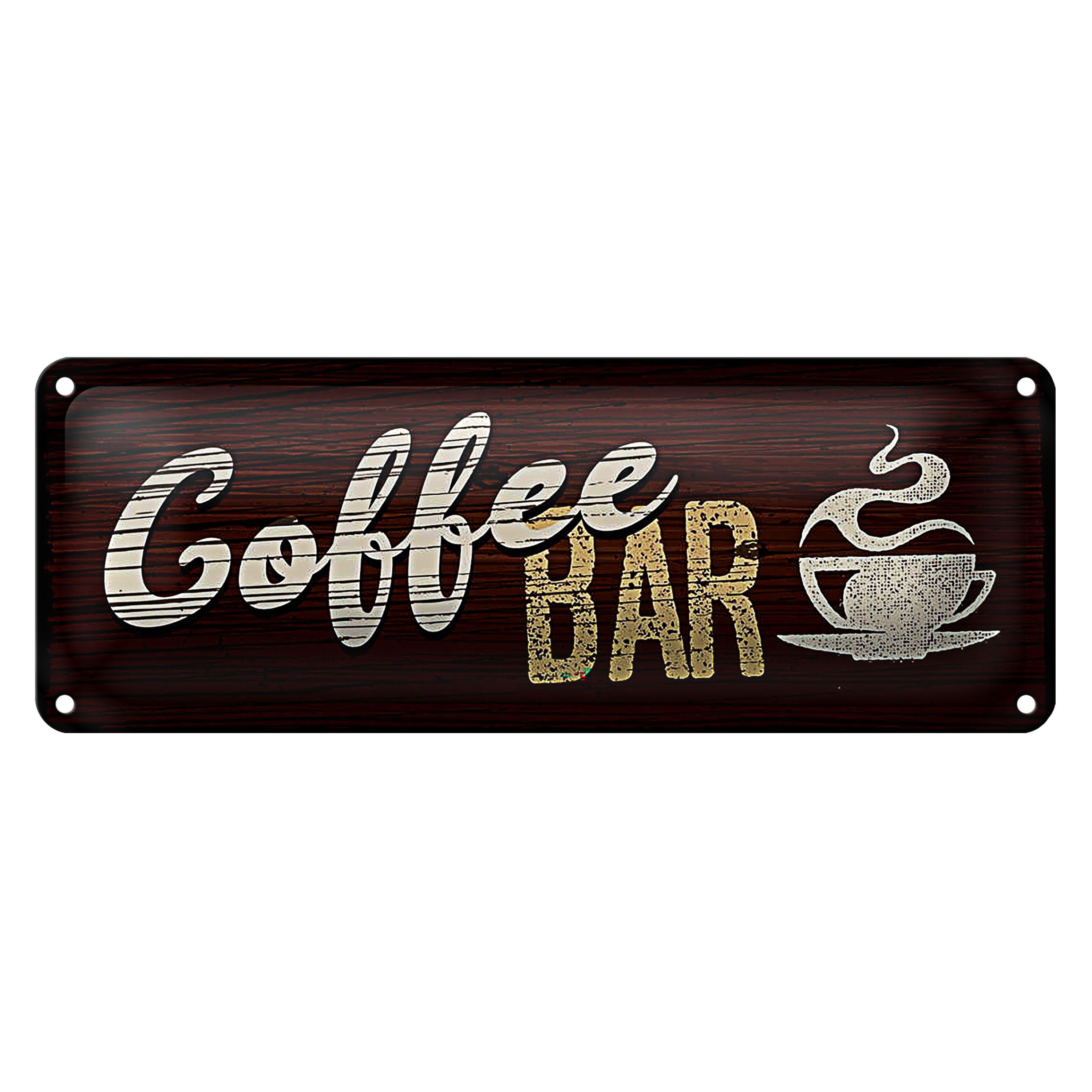 Metallschild Blechschild Spruch 27x10cm Coffee Bar Dekoration