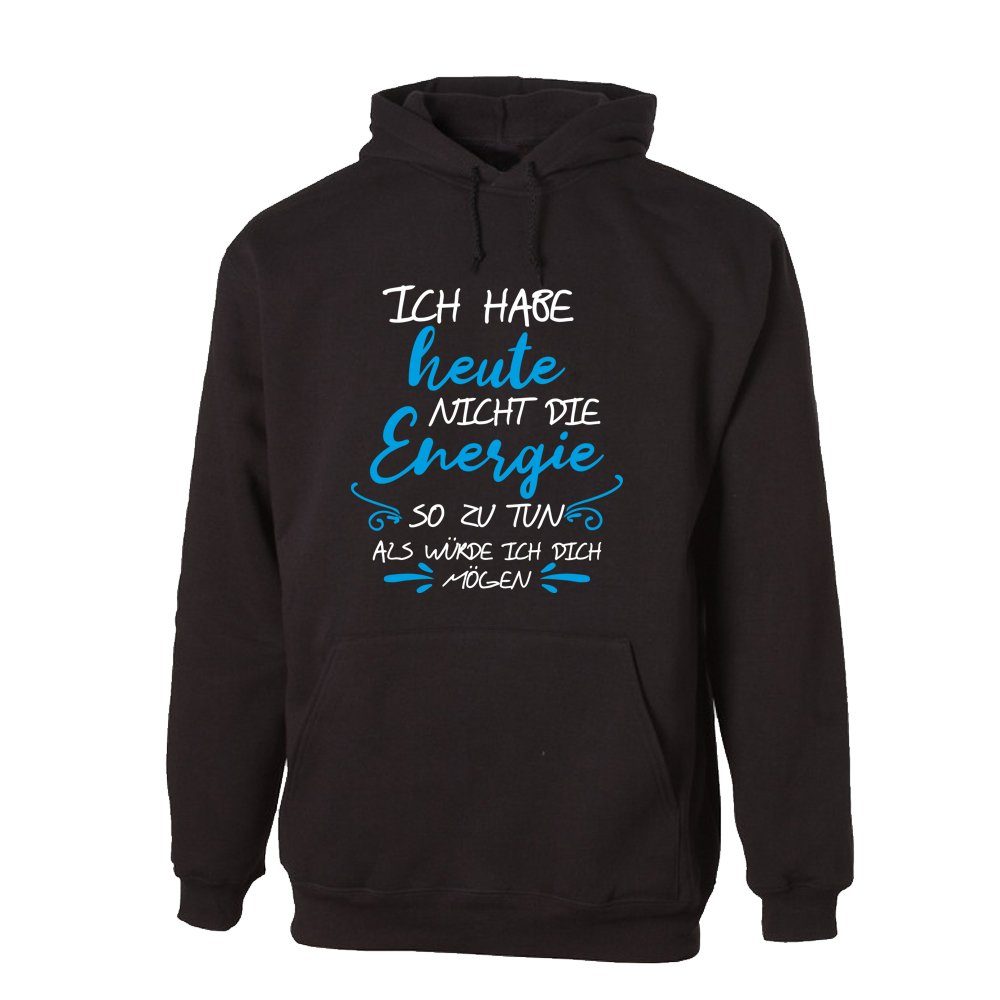 G-graphics Hoodie Ich habe heute nicht günstig online kaufen