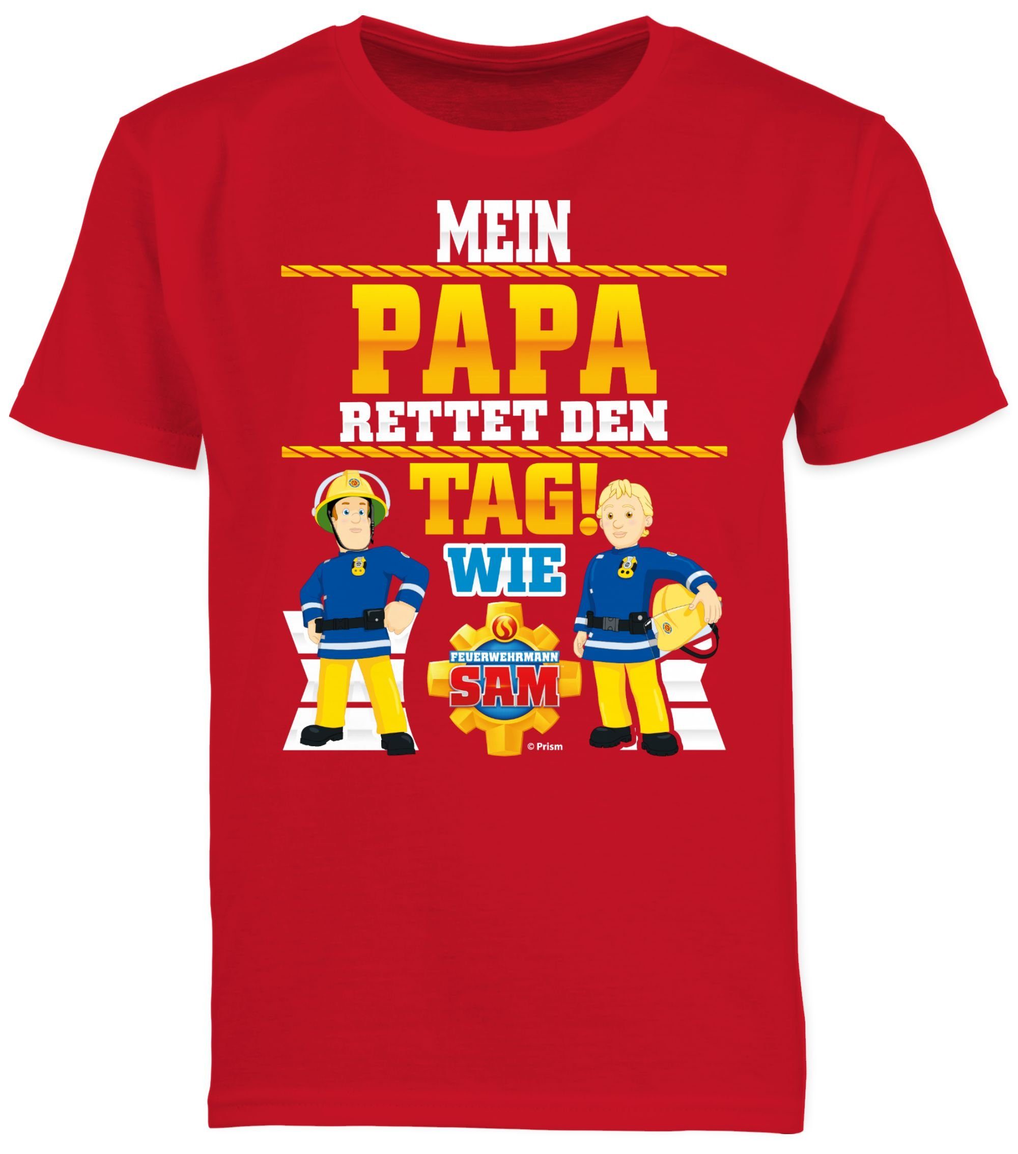 Shirtracer T-Shirt Mein Papa Sam Tag Rot & Penny den rettet Jungen wie Feuerwehrmann 01 Sam