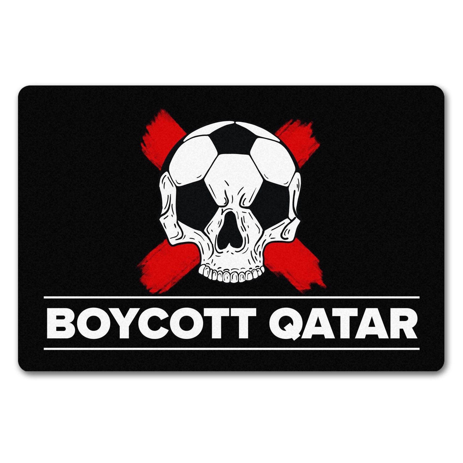 Fußmatte Boycott Qatar Fußmatte in 40x60 cm ohne Rand mit Fußball-Totenkopf