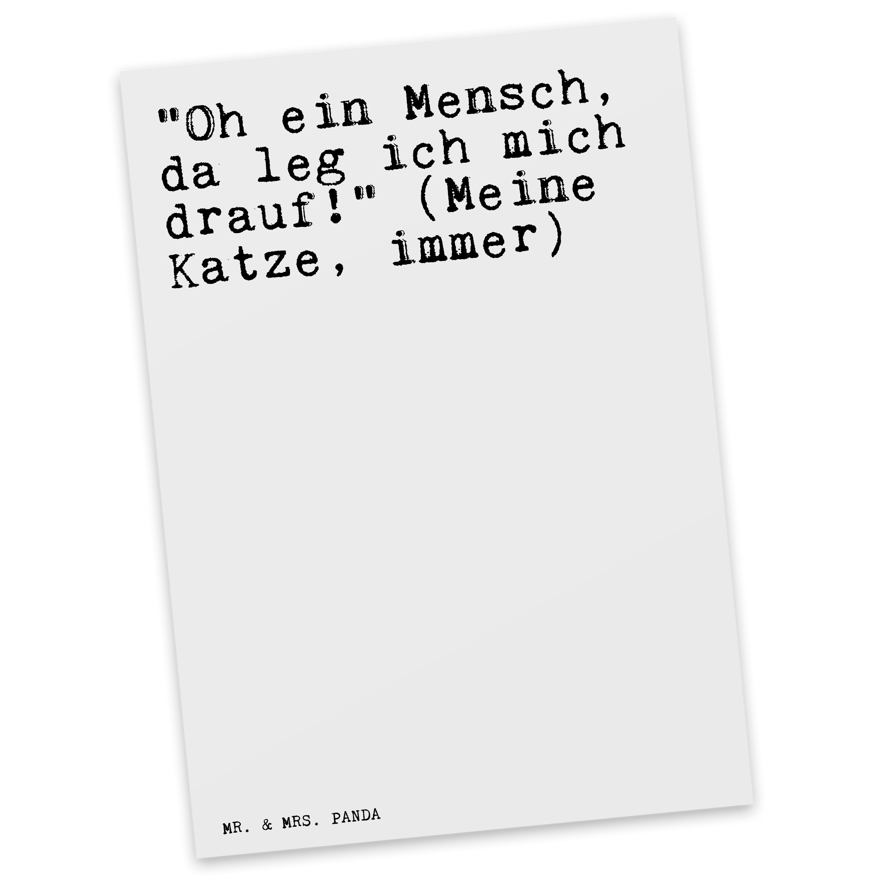 Mr. & Mrs. Panda Postkarte »"Oh ein Mensch, da... Weiß Geschenk