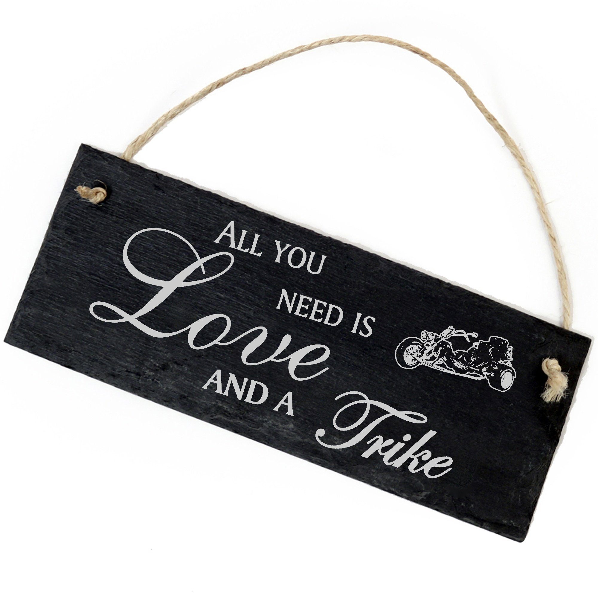 Dekolando Hängedekoration a 22x8cm Love All is Trike you and need Trike