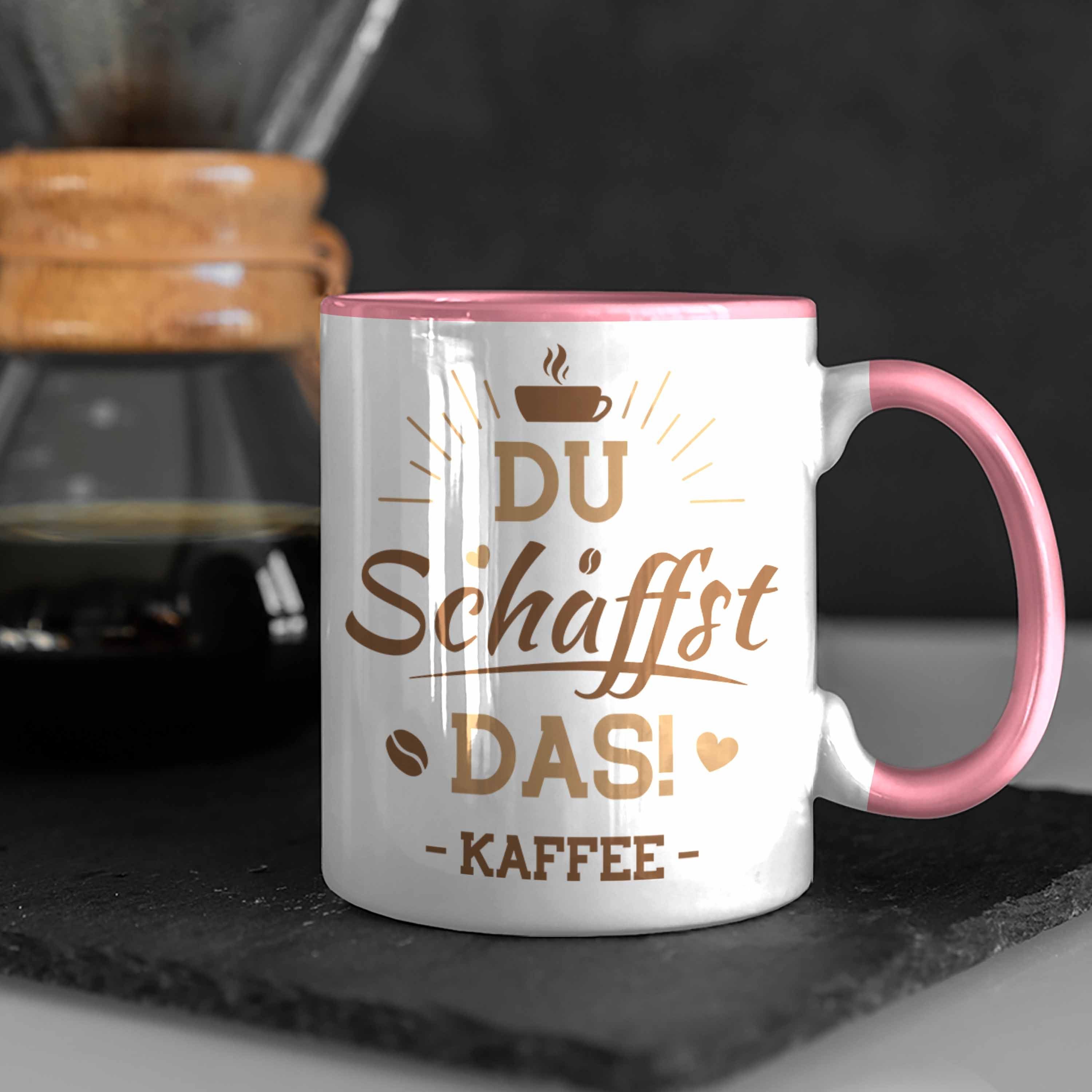 Tasse das Kaffee Du Kaffeeliebhaber Schaffst Kaffeetrinker - Büro Trendation Trendation Spruch Tasse Lustiger Rosa Spruch für Arbeit