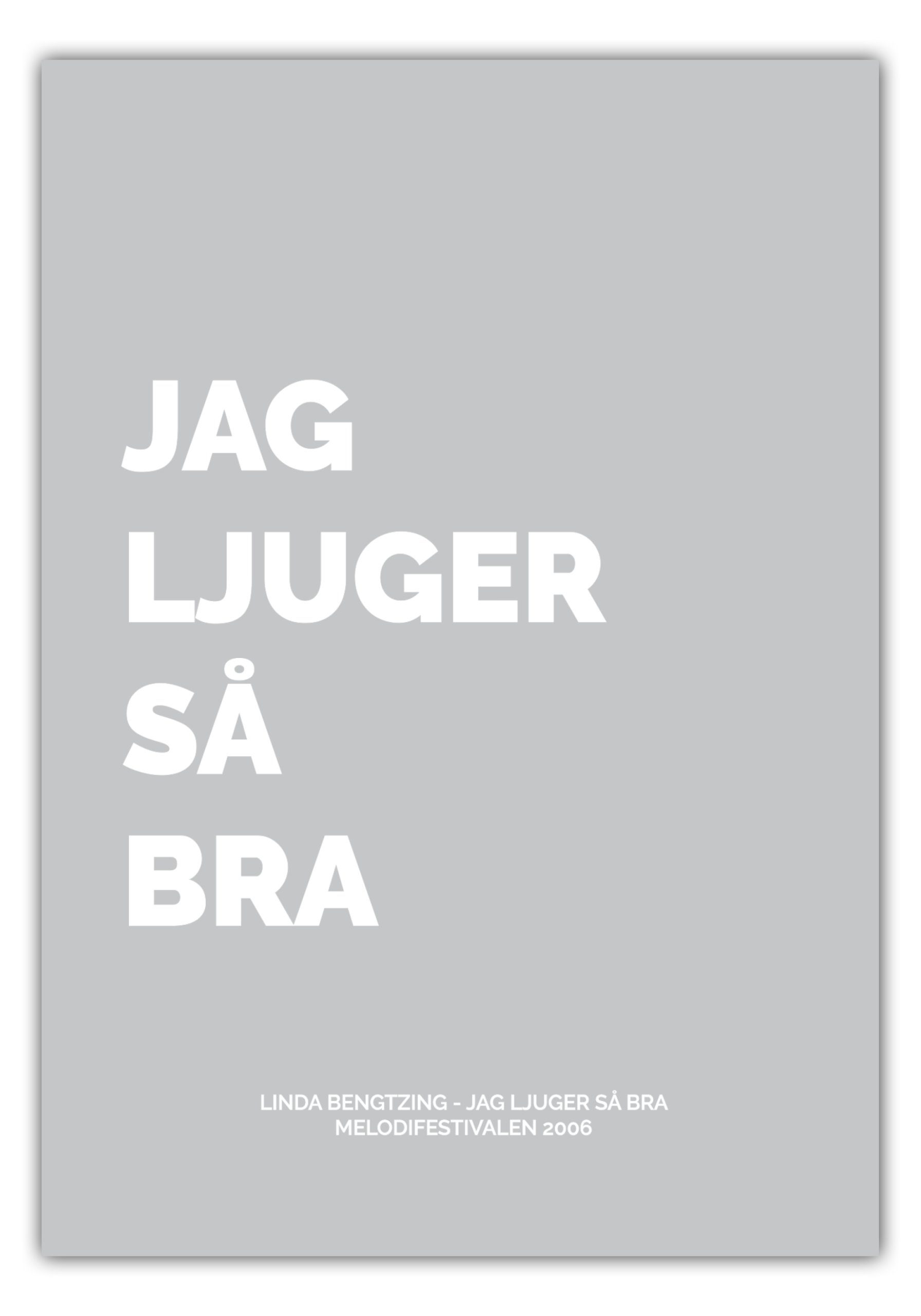 NORDIC WORDS Poster Linda Bengtzing - Jag Ljuger Så Bra