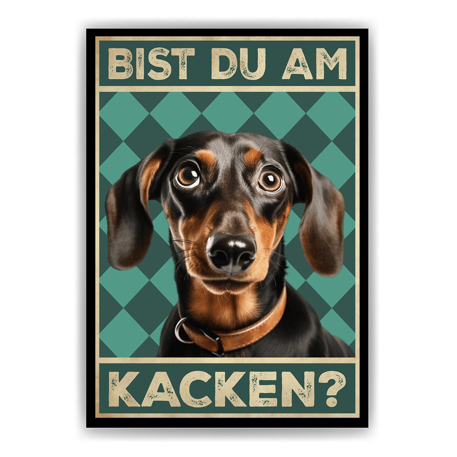 Tigerlino Poster Bist du am Kacken? Hunde Wandbild DIN A4 Gästebad Badezimmer Gäste-WC, Dackel